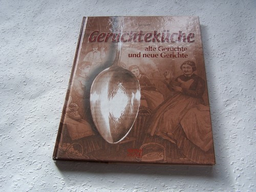 Gerüchteküche alte gerüchte - alte,