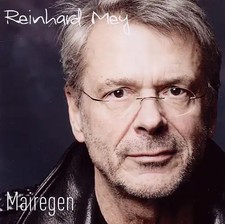 Reinhard Mey - Mairegen