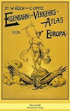 Eisenbahn und Verkehrs-Atlas