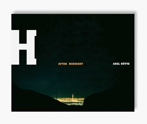Axel hütte after midnight - axel,
