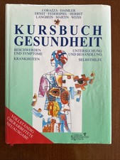 Kursbuch Gesundheit: Beschwerden und Symptome, Krankheiten, Untersuchungen