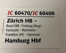 Original Zuglaufschild IC