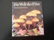 Die Welt der Pilze, Dr