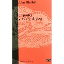 El poder y sus disfraces 