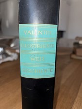 VALENTIN Illustrierte Weltgeschichte *Bücherbund* GUTER ZUSTAND