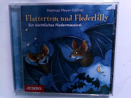 Flattertom und flederlilly ein - und, flederlilly-ein