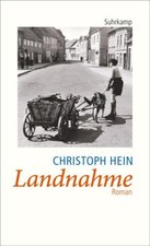 Landnahme | Christoph Hein |
