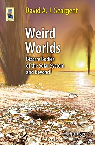 Weird worlds bizarre - weird, bodies