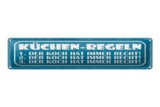 Blechschild 46x10cm Küchen Regeln Koch hat immer Recht Deko Schild