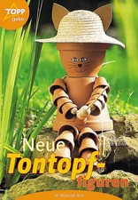 Neue Tontopffiguren. Im