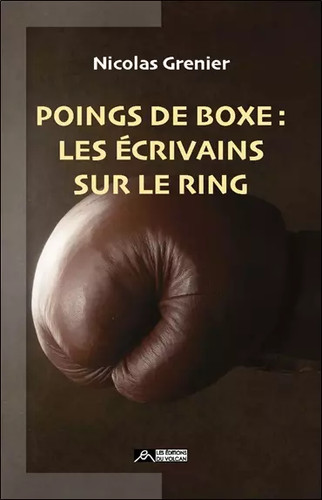 Poings boxe les ecrivains - boxe,