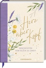 Herz über Kopf. Geschichten