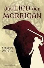 Das Lied der Morrigan: Historische Fantasy Buch tolino media