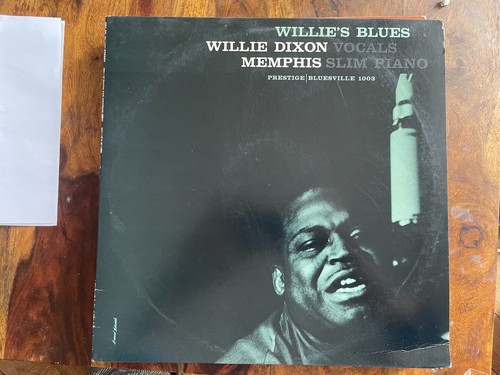 Willie dixon blues - willie, willie’s
