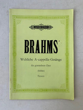 Noten. Brahms. Weltliche A -