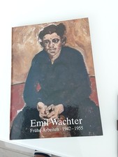 Emil Wachter Frühe Arbeiten 1942-1955