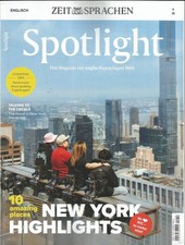 SPOTLIGHT  Nr. 6 / 2025, Das Magazin zur englischsprachigen Welt. New York...