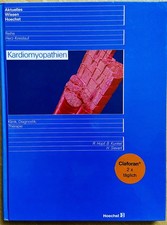 Kardiomyopathien. Klinik, Diagnostik, Therapie - Aktuelles Wissen Hoechst - Rieh