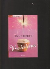 Wunderkerzen von Anne Hertz