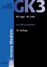 GK 3 Innere Medizin. Mit 354