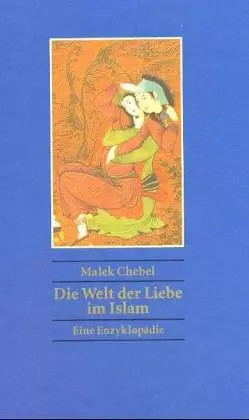 Die welt der liebe islam - welt, im