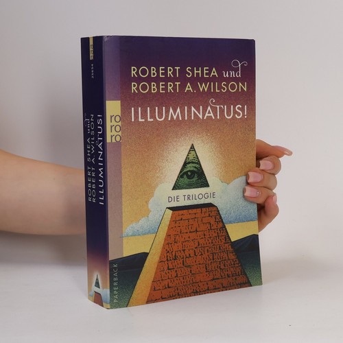 Illuminatus die trilogie - die, trilogie 