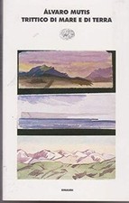 Trittico di mare e di terra