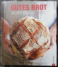 Gutes Brot selber backen
