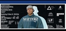 Matterz Konzerttickets -
