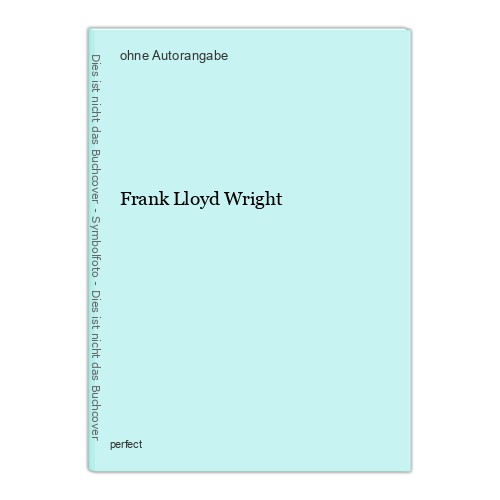 Frank lloyd wright - frank,