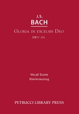 Gloria in Excelsis Deo, BWV 191 Vocal score Johann Sebastian Bach Taschenbuch