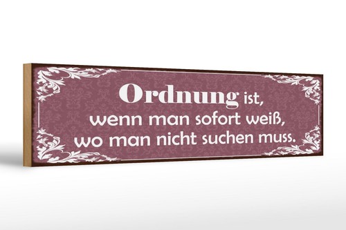 Holzschild spruch 46x10cm - holzschild,