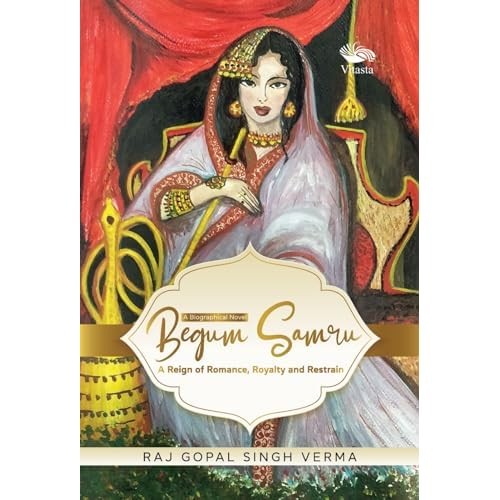 Begum samru reign of - begum,