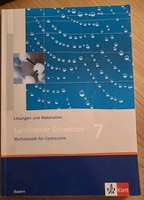 Lambacher Schweizer, Mathematik,Gymnasium, 7.Klasse, Lösungen, Lehrerband