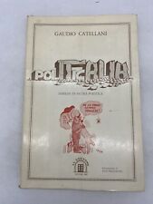 GAUDIO CATELLANI - POLITIA -