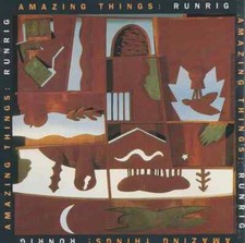 CD RUNRIG - AMAZING THINGS -