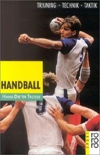 Handball. Training, Technik, Taktik von Trosse, Han... | Buch | Zustand sehr gut