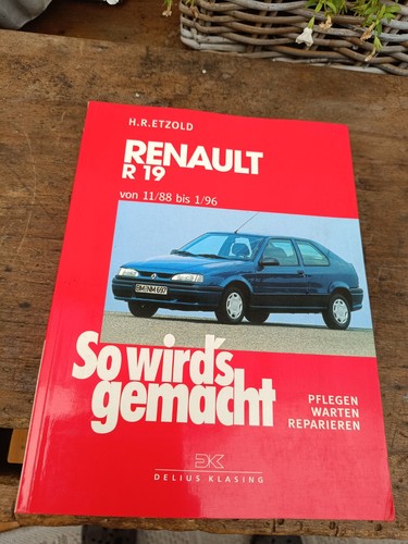 Reparaturanleitung renault r19 - reparaturanleitung,
