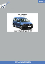 VW Caddy SA (15-20) Rep.anleitung Motor 1,4 L Erdgas 81 kW