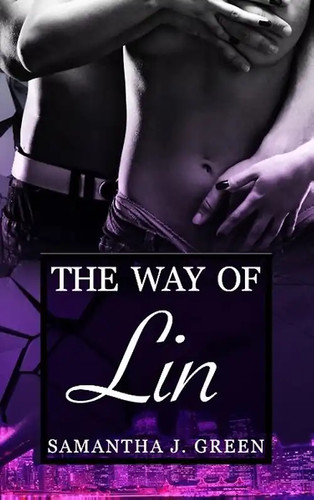 The way lin - the, of