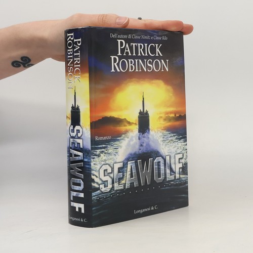 Seawolf patrick robinson - seawolf ,
