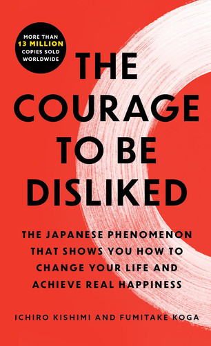 The courage disliked - the, to