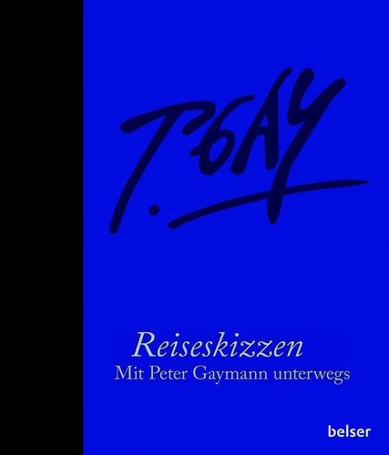 Reiseskizzen mit peter gaymann - reiseskizzen,