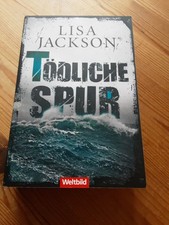 TÖDLICHE SPUR  Von Lisa Jackson 
