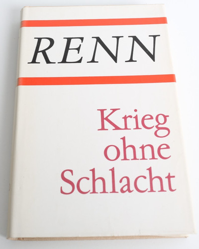 Ludwig renn krieg - renn,, ohne
