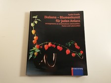 Ikebana – Blumenkunst für