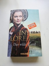 Das wilde land von - land, iny