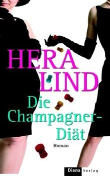 Die champagner diät von hera - champagner-diät,