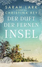 Der Duft der fernen Insel