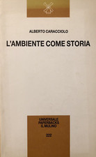 Die Umwelt als Geschichte